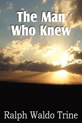 The Man Who Knew 1