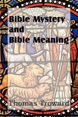 Bible Mystery and Bible Meaning 1