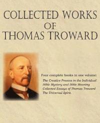 bokomslag Collected Works of Thomas Troward