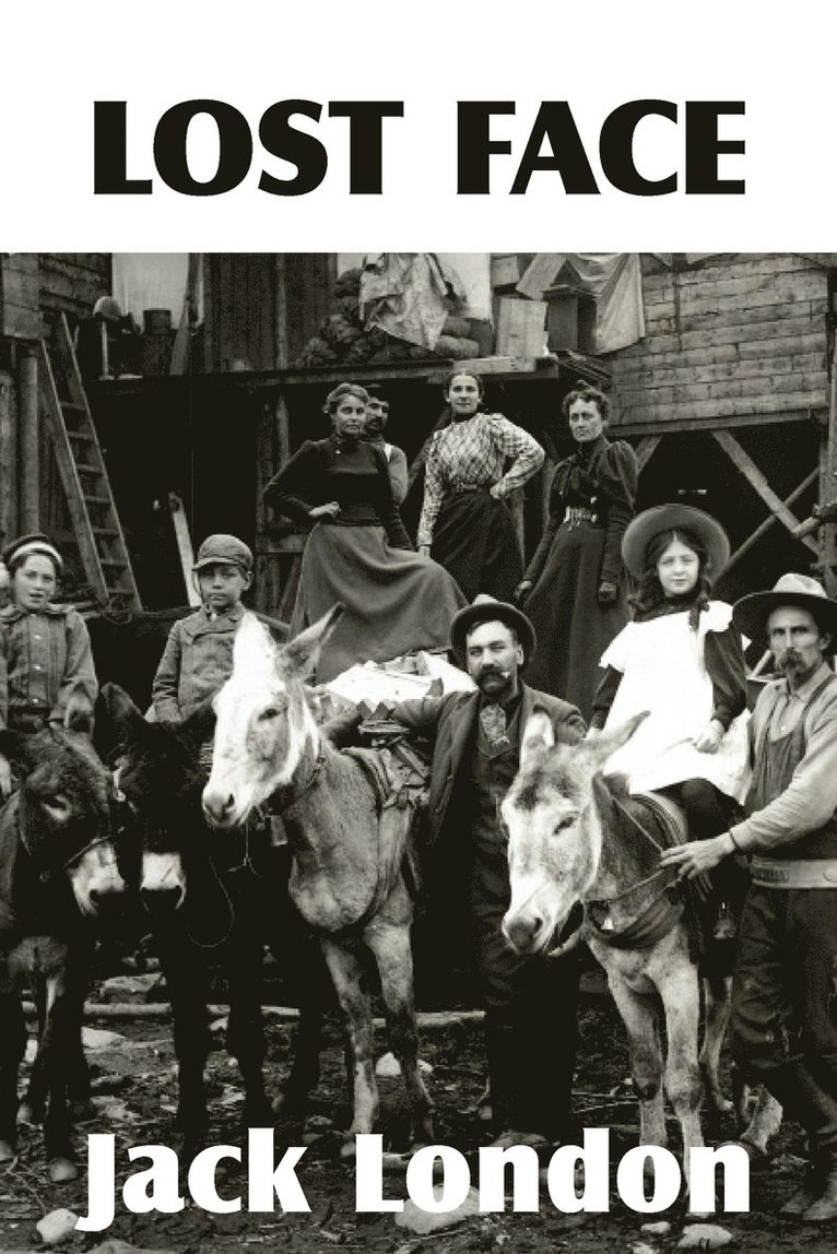 Jack London - Lost Face, Häftad