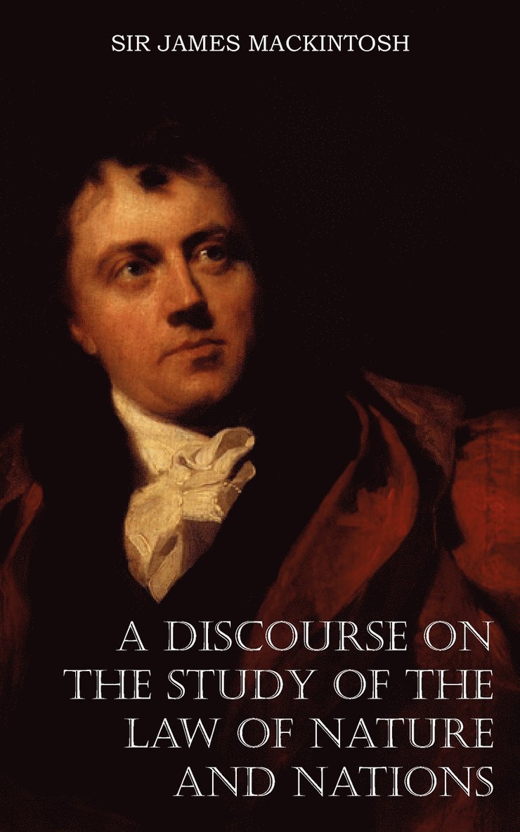 Discourse on the Study of the Law of Nature and Nations
