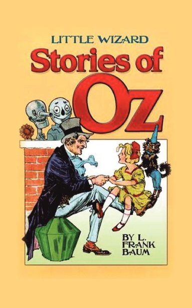 bokomslag Little Wizard Stories of Oz