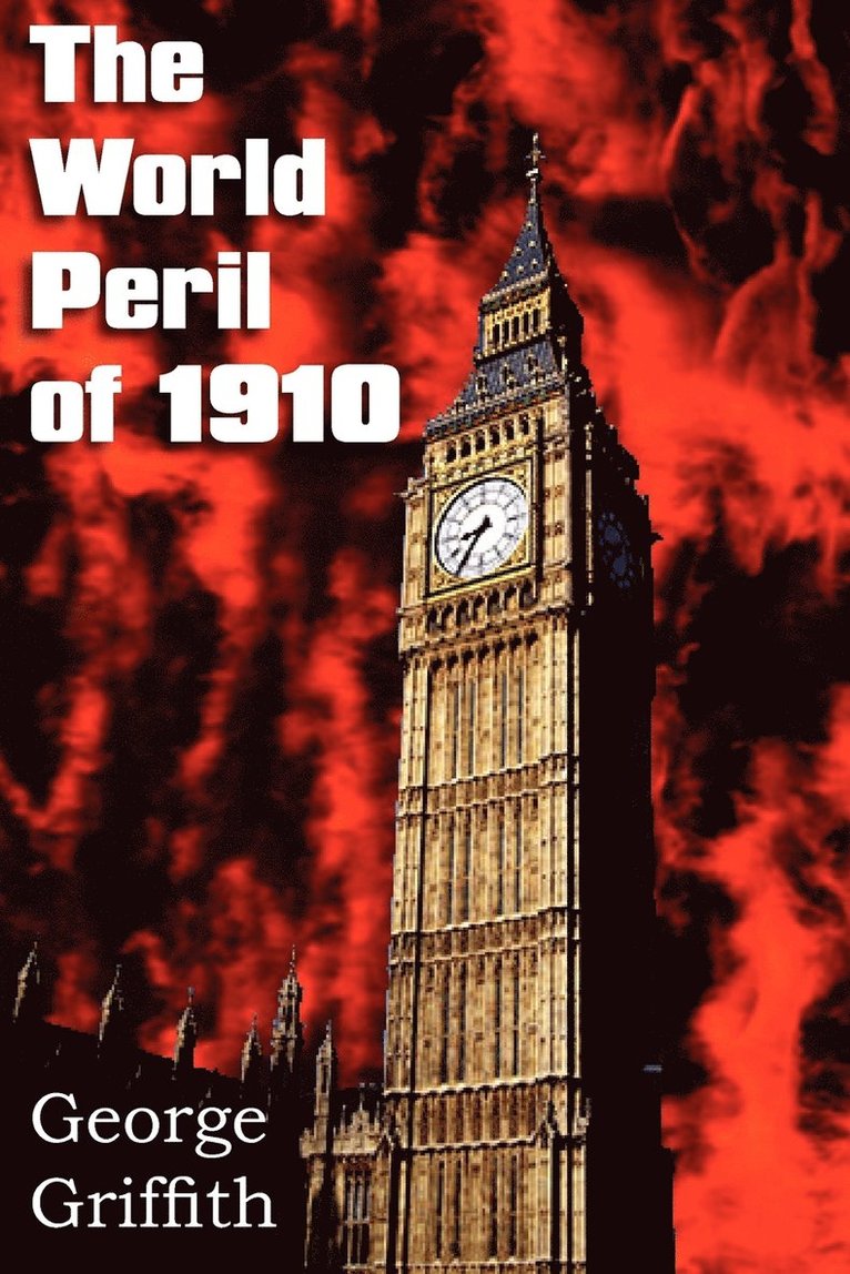 The World Peril of 1910 1