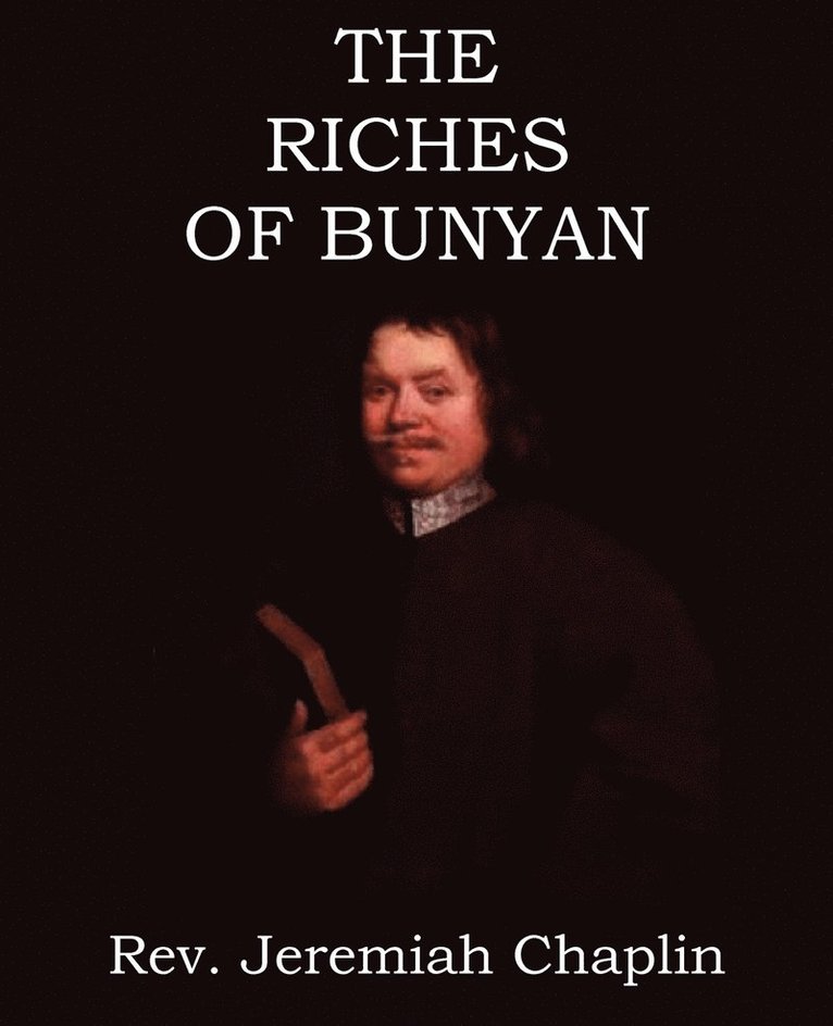 The Riches of Bunyan 1