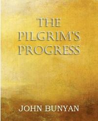 bokomslag The Pilgrim's Progress, Parts 1 & 2