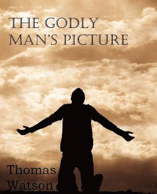 Godly Man's Picture