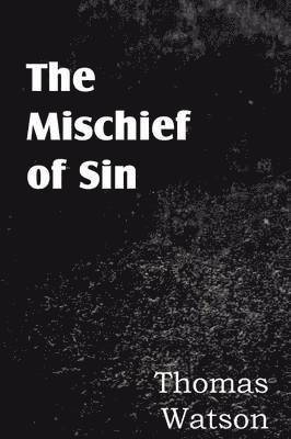 Mischief of Sin