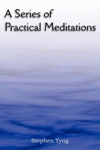 bokomslag A Series of Practical Meditations