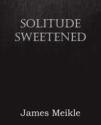 bokomslag Solitude Sweetened