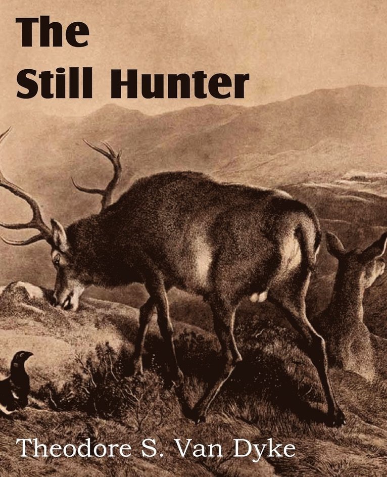 The Still Hunter 1