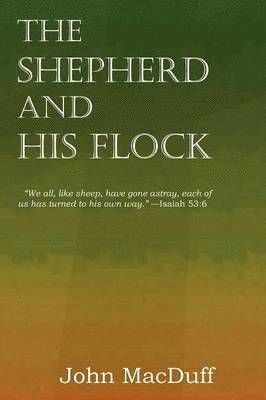 The Shepherd and His Flock 1