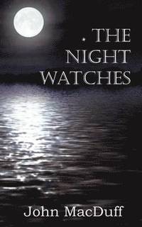 bokomslag The Night Watches