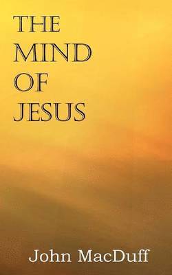 The Mind of Jesus 1