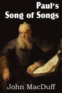 bokomslag Paul's Song of Songs