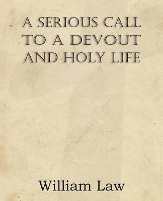 A Serious Call to a Devout and Holy Life 1