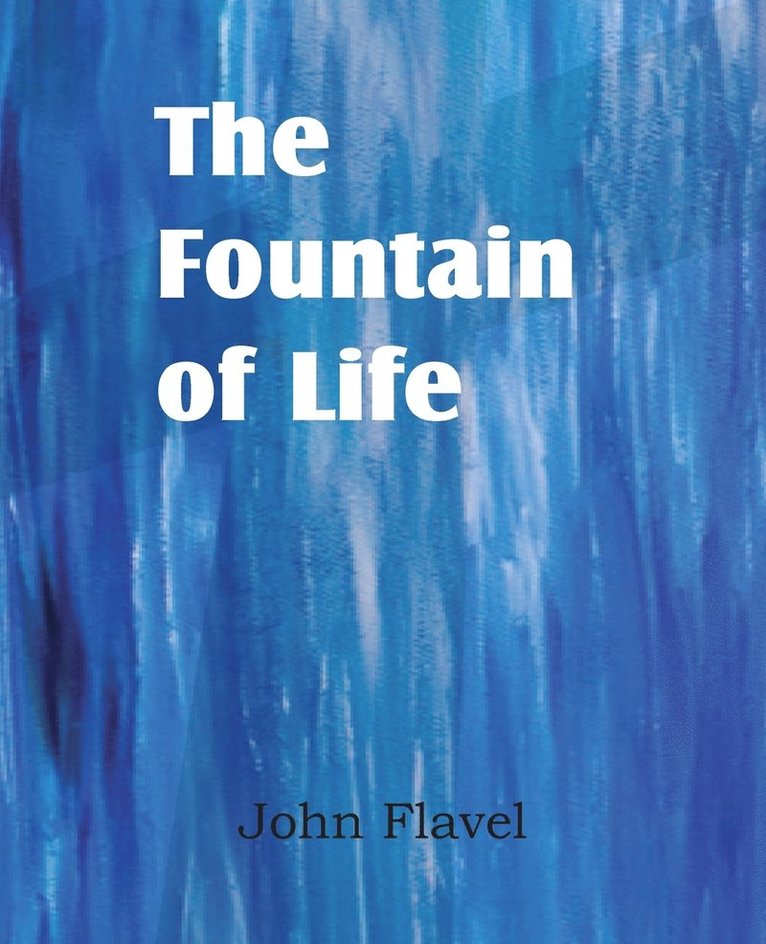 The Fountain of Life 1