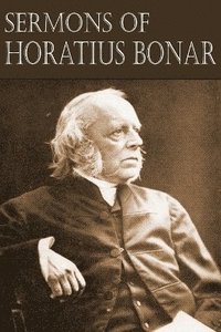 bokomslag Sermons of Horatius Bonar