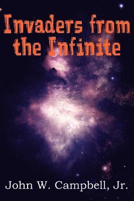 Invaders from the Infinite 1
