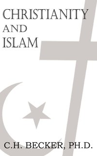 bokomslag Christianity and Islam