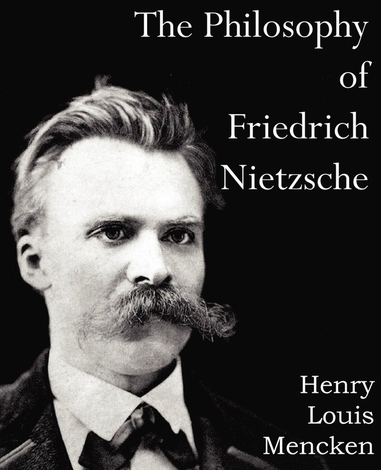Philosophy of Friedrich Nietzsche