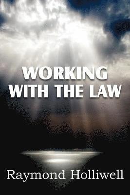 Raymond Holliwell - Working with the Law, Häftad