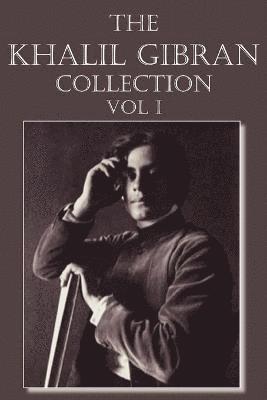 Kahlil Gibran - Khalil Gibran Collection Volume I, Häftad