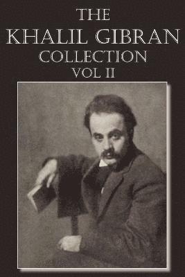 bokomslag The Khalil Gibran Collection Volume II