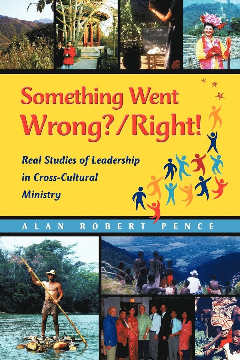 Alan Pence - Something Went Wrong? / Right!, Häftad