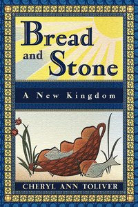 bokomslag Bread and Stone