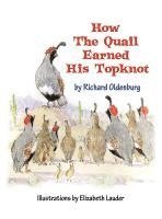 bokomslag How the Quail Earned His Topknot