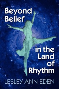 bokomslag Beyond Belief in the Land of Rhythm