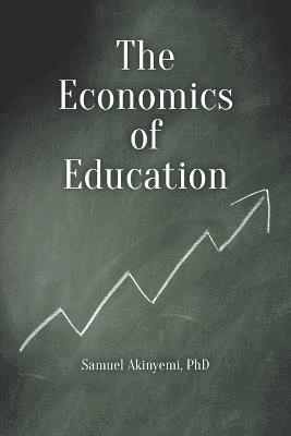 bokomslag The Economics of Education