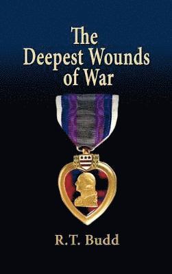 The Deepest Wounds of War 1