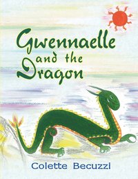 bokomslag Gwennaelle and the Dragon