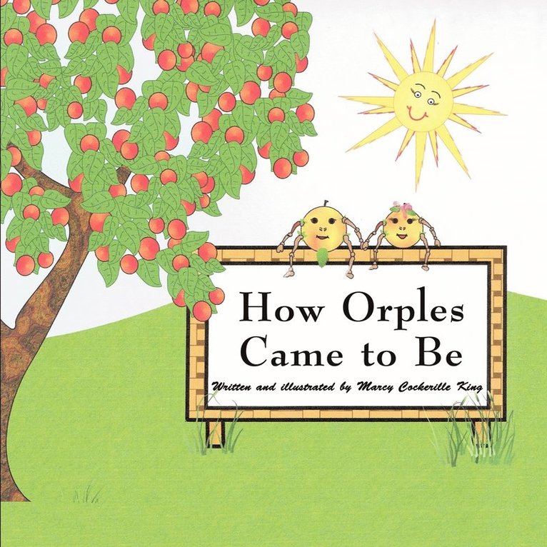 How Orples Came to Be 1