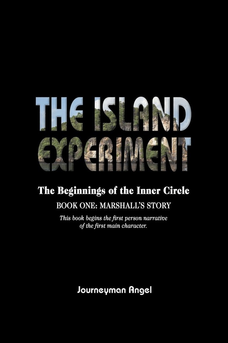 The Island Experiment 1