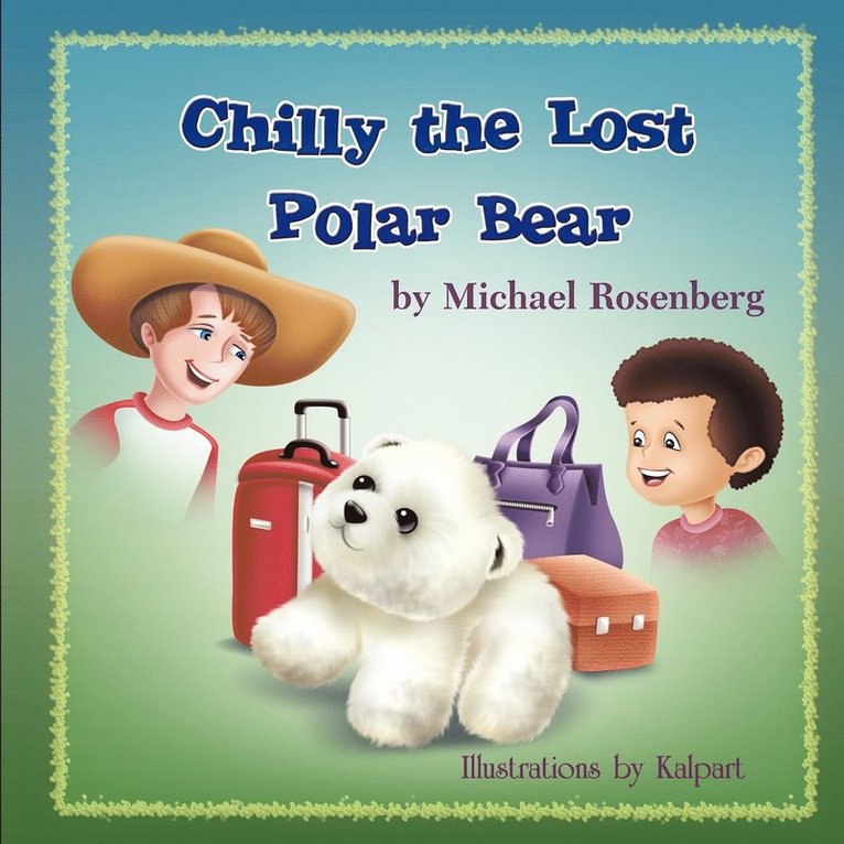 Chilly the Lost Polar Bear 1