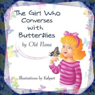 bokomslag Girl Who Converses with Butterflies