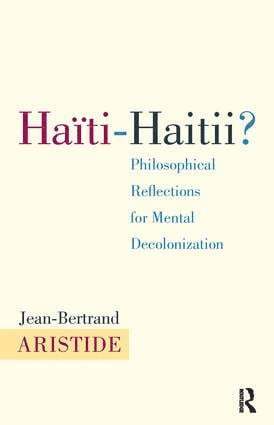 Jean-Bertrand Aristide - Haiti-Haitii, Häftad