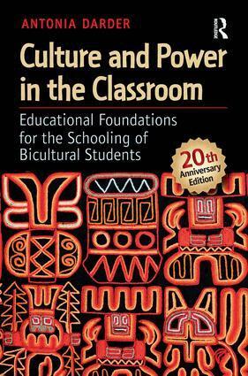 Antonia Darder - Culture and Power in the Classroom, Häftad