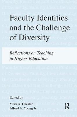 bokomslag Faculty Identities and the Challenge of Diversity