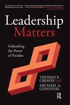 Thomas E. Cronin, Michael A. Genovese - Leadership Matters, Inbunden
