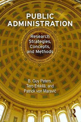 B Guy Peters, Tero Erkkilä, Patrick von Maravić - Public Administration, Häftad