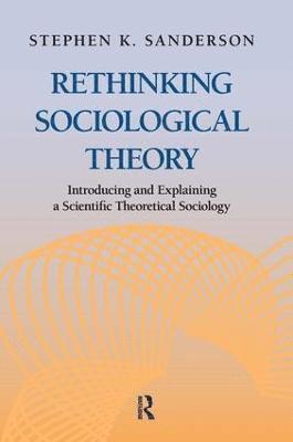 Rethinking Sociological Theory 1