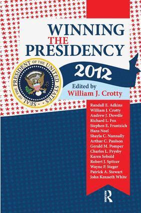 William J. Crotty - Winning the Presidency 2012, Inbunden
