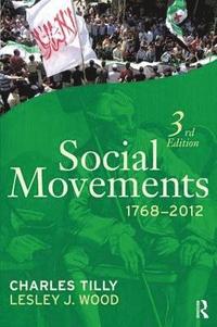 bokomslag Social Movements, 1768 - 2012