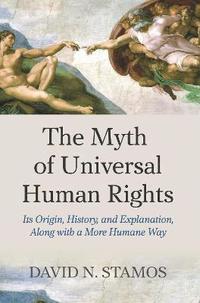 bokomslag Myth of Universal Human Rights