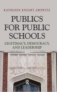 bokomslag Publics for Public Schools