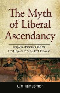 bokomslag Myth of Liberal Ascendancy