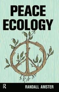 bokomslag Peace Ecology